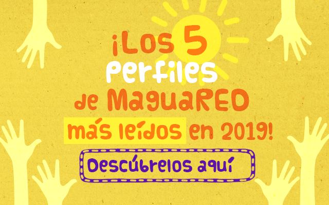 Lo mejor de 2019 en MaguaRED: perfiles
