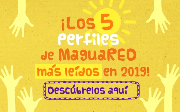 Lo mejor de 2019 en MaguaRED: perfiles