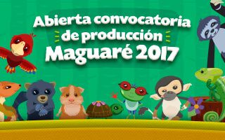 Abierta la convocatoria para la producción de animaciones y tutoriales para Maguaré 2017