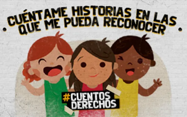 ¡Contemos cuentos para que los niños y niñas conozcan sus derechos!