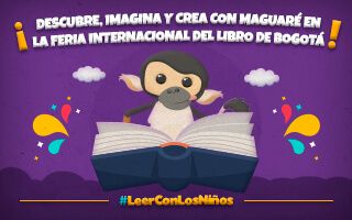 Descubre, imagina y crea con Maguaré en la FilBo