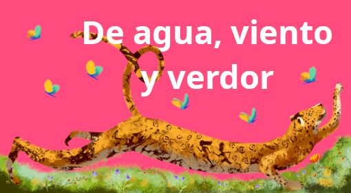 En el Año de las #LenguasIndígenas “De Agua, viento y verdor” en Maguaré y MaguaRED