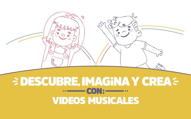 Descubre, imagina y crea con Videos musicales