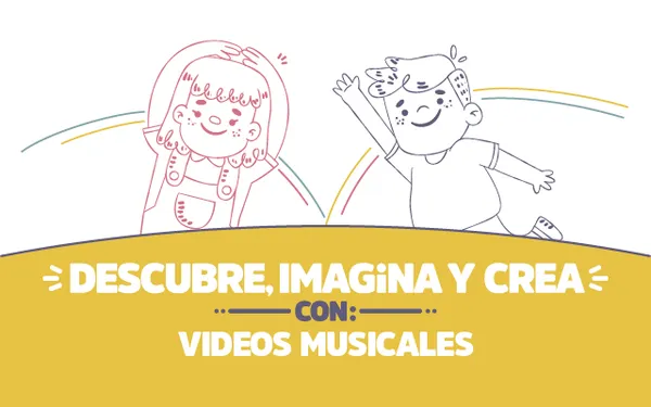 Descubre, imagina y crea con Videos musicales