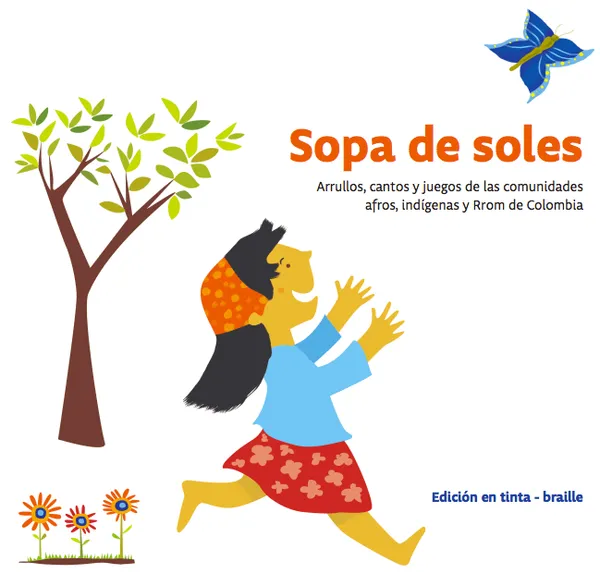 Para la cena: Sopa de soles, un manjar de relatos étnicos colombianos