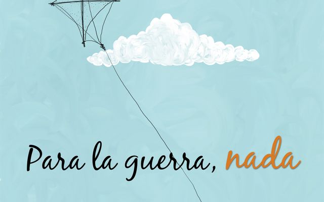 Para la Guerra Nada