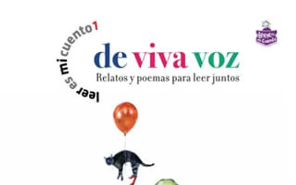 De viva voz: relatos y poemas para leer juntos
